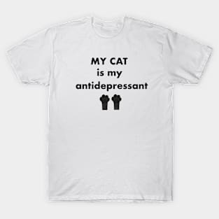 My cat is my antidepressant T-Shirt